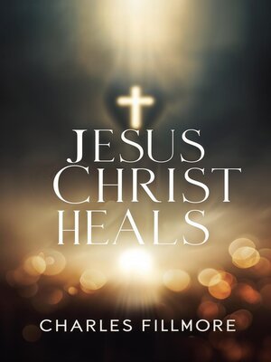 cover image of Jesus Christ Heals